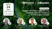 ADINE organiza una mesa redonda en MOTORTEC 2025 sobre el impacto del Reglamento EUDR en la cadena de valor del neumático 