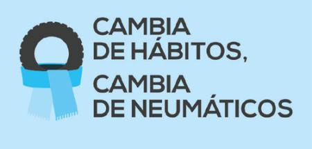 'Cambia de hábitos, cambia de neumáticos'