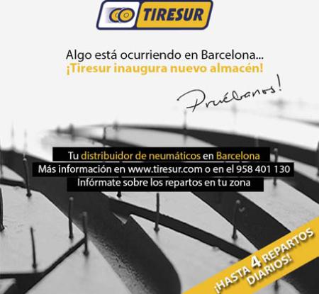 Tiresur abre nuevo almacén en Barcelona