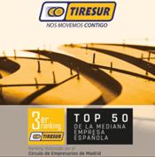 Tiresur continua por tercer año consecutivo en el Top 50 de la Mediana Empresa Española
