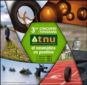 TNU convoca su 3er concurso fotográfico: 'El Neumático en Positivo'