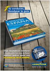 Goodyear te invita a descubrir España en su nueva campaña promocional