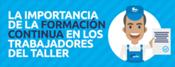 La importancia de la formación continua en los trabajadores del taller