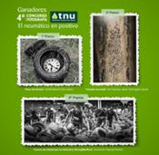 TNU ha fallado los premios de la 4ª edición de su concurso fotográfico 'El neumático en positivo'