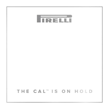 'The Cal' de Pirelli en espera