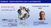 La presencia online del taller será el tema del tercer webinar CETRAA-Motormeetings