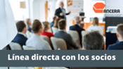 ANCERA quiere escuchar a sus socios